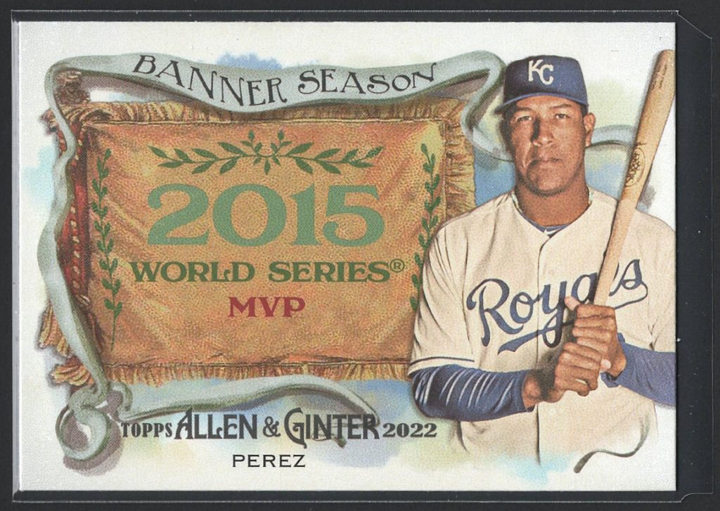 2022 Topps Allen & Ginter #BS-44 Salvador Perez Banner Season insert front